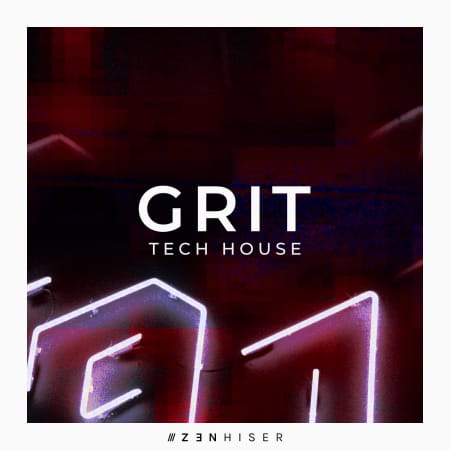 Grit - Tech House