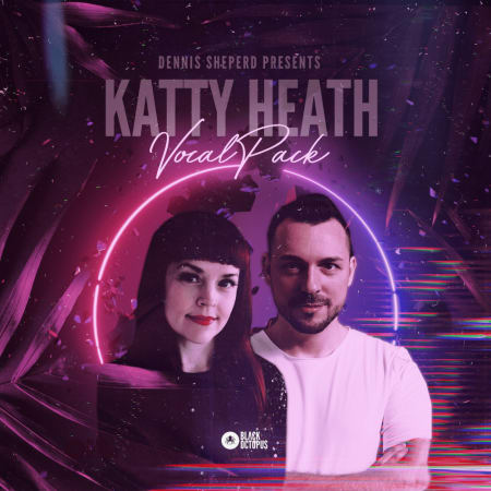Katty Heath Vocal Sample Pack produced by Dennis Sheperd
