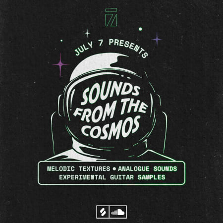 JULY 7 Presents: Sounds from the Cosmos Sample Pack