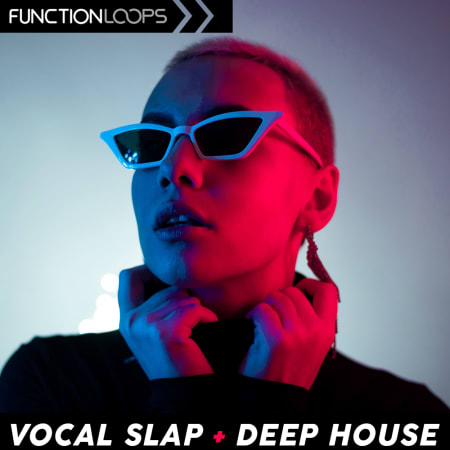 Vocal Slap & Deep House