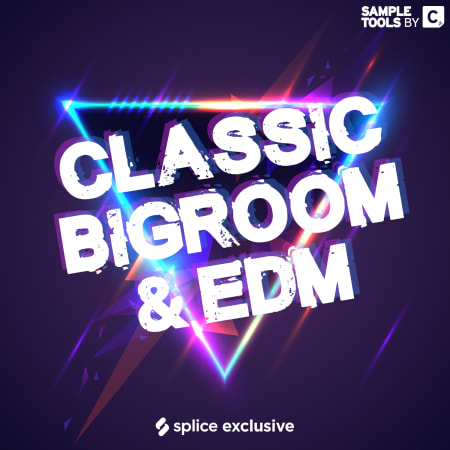 Classic Bigroom & EDM