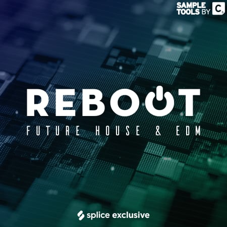 REBOOT: Future House & EDM