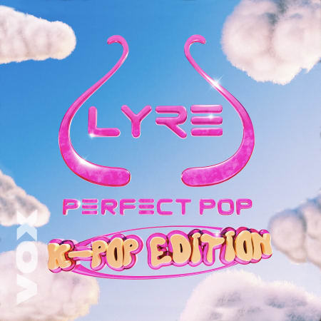 LYRE's Perfect Pop: K-Pop Edition