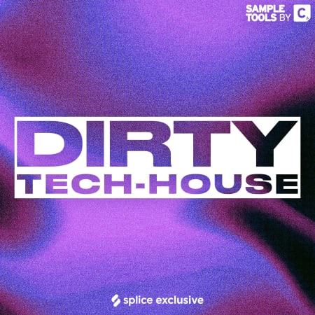 Dirty Tech House