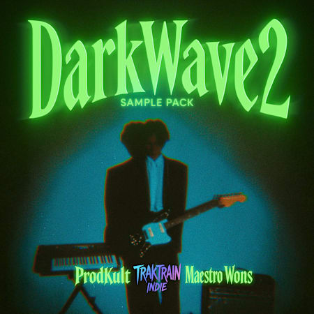 Darkwave 2 Sample Pack by ProdKult x Maestro Wons: Darkwave Sample