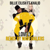 Billie Eilish Ft Khalid Lovely Remix By Wavewalkrs Remixed By Johnnyb52 Splice