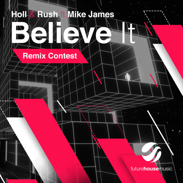 Holl Rush Believe It Ft Mike James Aurelios Progressive House Remix Remixed By Aurelios Splice
