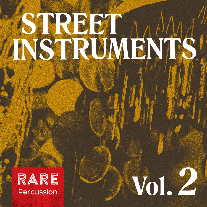 Street Instruments Vol. 2: Live Sounds Sample Pack by RARE