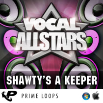 Vocal Allstars Series: "Shawty's A Keeper"