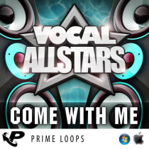 Vocal Allstars Series: "Come With Me"