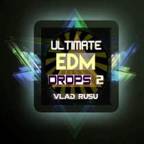 Maison De Blanc Ultimate EDM Drops Vol. 2