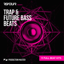 Revolvr presents Trap & Future Bass Beats