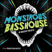 Monstrous Bass House NI Massive Presets