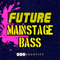 Future Mainstage Bass