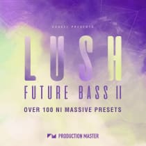 Lush Future Bass Volume 2