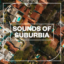 Sounds of Suburbia