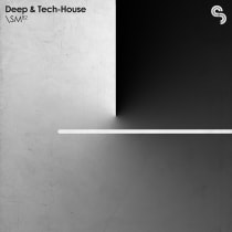 Deep & Tech House