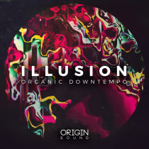 Illusion - Organic Downtempo