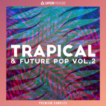 Trapical & Future Pop Vol. 2