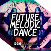 Future Melodic Dance