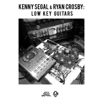 Kenny Segal - Low Key Guitars