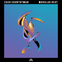 Zach Countryman - Modular Heat