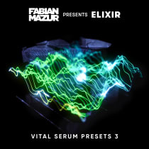 Fabian Mazur - Vital Serum Presets Vol. 3