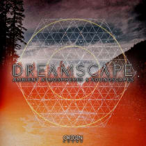 Dreamscape - Ambient Atmospheres & Soundscapes