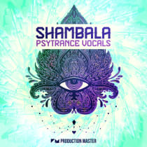 Shambala - Psytrance Vocals