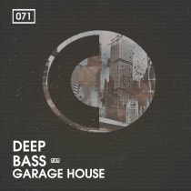 Deep Bass and Garage House