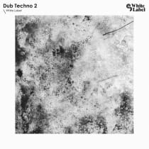 White Label - Dub Techno 2