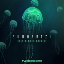 Subhertz 2 - Deep & Dark Dubstep