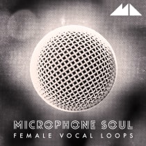 Microphone Soul - Female Vocal Loops