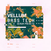 Vellum: Bass Technology 3