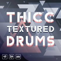 Thicc Textured Drums