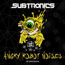 Subtronics Angry Robot Noises Sample Pack