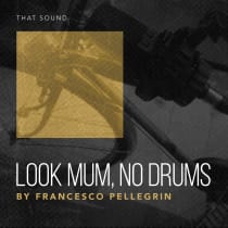 Look Mum, No Drums