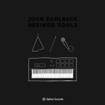 John Dahlbäck: Refined Tools Sample Pack