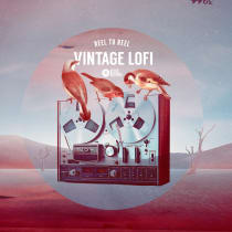 Reel to Reel: Vintage Lofi