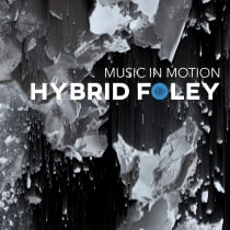 Music In Motion: Hybrid Foley