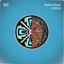 Native State of Mind