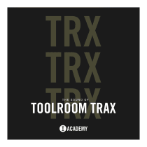 The Sound Of Toolroom Trax