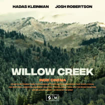 Willow Creek: Indie Cinema