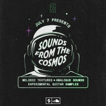 JULY 7 Presents: Sounds from the Cosmos Sample Pack