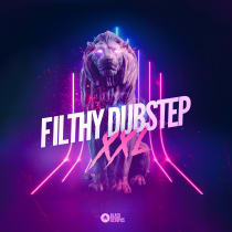 Filthy Dubstep XXL