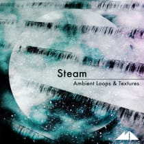 Steam - Ambient Loops & Textures