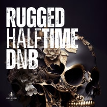 Rugged Halftime DnB