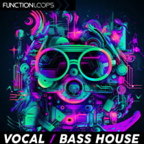 Vocal Bass House