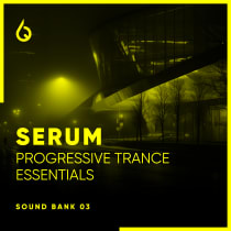 Serum Progressive Trance Essentials Volume 3