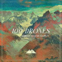 100 Drones - Ambient Texture Samples